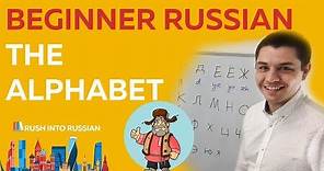 Russian Alphabet Made Easy - Explanation with examples - Russian Lessons