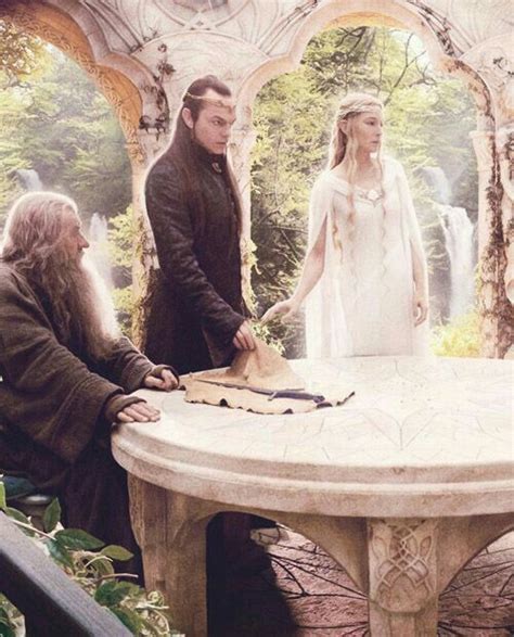 Gandolf Lord Elrond And Galadriel The Hobbit The Hobbit Movies
