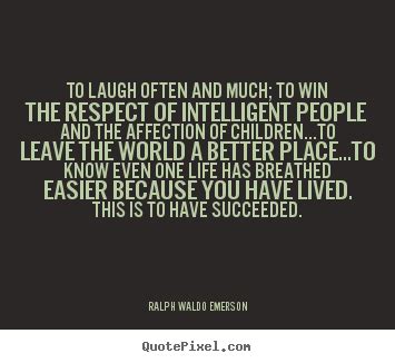 Maybe you would like to learn more about one of these? ralph waldo emerson quotes success to laugh often - Google Search | Inspirational quotes ...