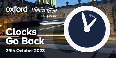 Clocks Go Back Oxford Bus Company And Thames Travel