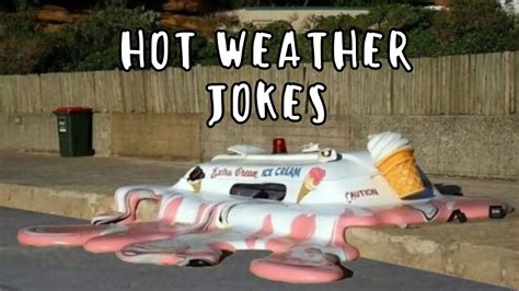 50 Funny Hot Weather Jokes To Beat The Heat Humornama