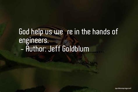 Top 10 Jeff Goldblum Jurassic Park Quotes Sayings