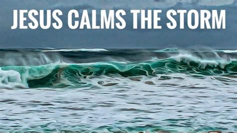Calming Rough Seas Scriptural Nuggets