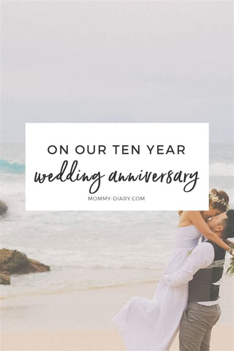 10 Year Wedding Anniversary