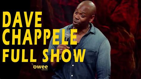 Dave Chappelle Laugh At This Full Stand Up Show Youtube