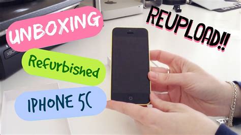 Refurbished Iphone 5c Unboxing Reupload Es Sub Youtube