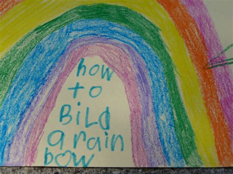 Monica Wilkinson How To Build A Rainbow