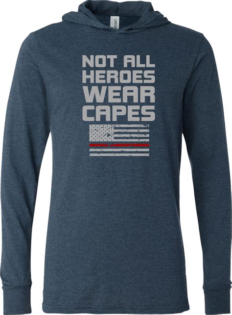 Not All Heroes Wear Capes Firefighter Lightweight Hoodie T Shirt Not