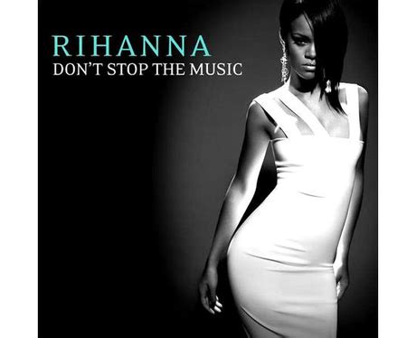 Rihanna Don T Stop The Music Rihanna S Single And Album Covers