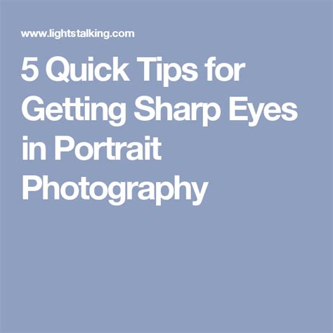 8 Quick Tips For Getting Sharp Eyes In Portrait Photography Portrait