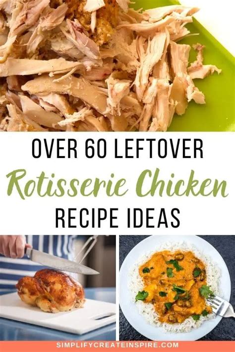 64 Leftover Rotisserie Chicken Recipes For Easy Weeknight Meals