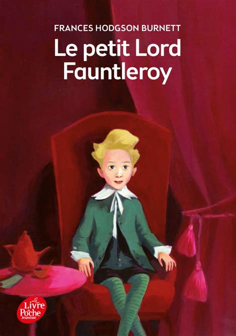 Le Livre De Ma Mère Texte Intégral - Le petit Lord Fauntleroy - Texte intégral | hachette.fr