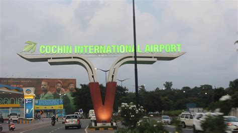 Cochin International Airport Cochin Airport Entrance Kerala State