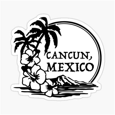 Cancun Mexico Sticker For Sale By Czegiest Redbubble
