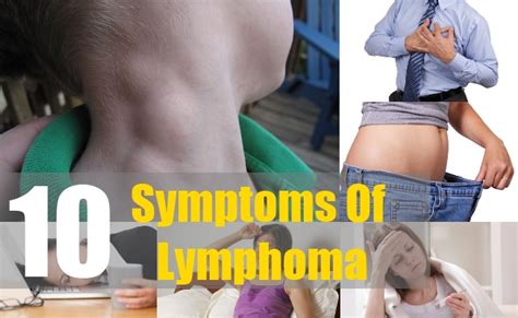 Top 10 Symptoms Of Lymphoma Signs And Symptoms Of Lymphoma Natural