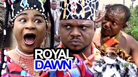 Royal Dawn Season 1 Ken Ericsdestiny Etiko New Movie 2019 Latest