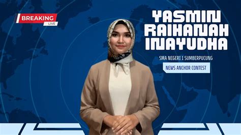 Yasmin Raihanah Inayudha Sma Negeri 1 Sumberpucung News Anchor