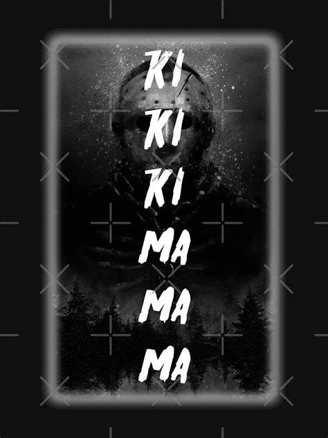 Ki Ki Ki Ma Ma Ma T Shirt By Flash Jordan Redbubble