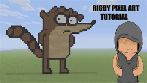 Minecraft Rigby Pixel Art Tutorial Regular Show Youtube