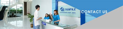 Under the name of exact control sdn bhd, we began operation in 1994 as an environmental division; TOPAZ ENGINEERING SDN BHD — Contact Us