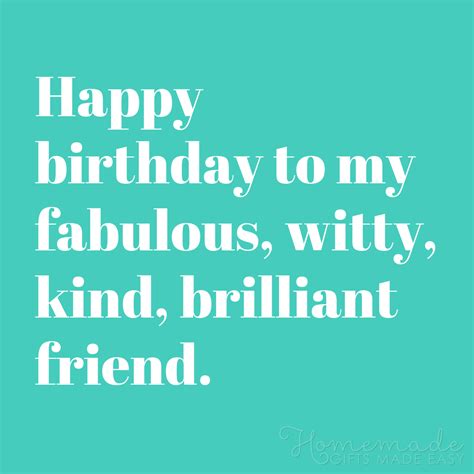 So whether you are looking for something sentimental, funny, weird, casual, or something in between; 100 Happy Birthday Wishes for a Friend or Best Friend ...