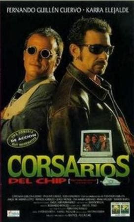 Corsarios Del Chip FilmAffinity