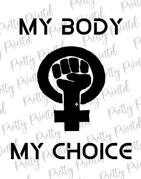 My Body My Choice Etsy