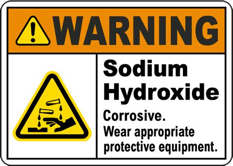 Warning Sodium Hydroxide Corrosive Sign Save 10 Instantly