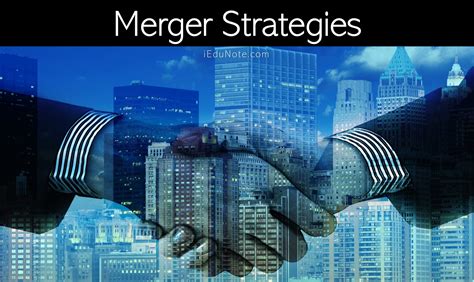 Mergers And Acquisitions Meaning Process Example Advantages
