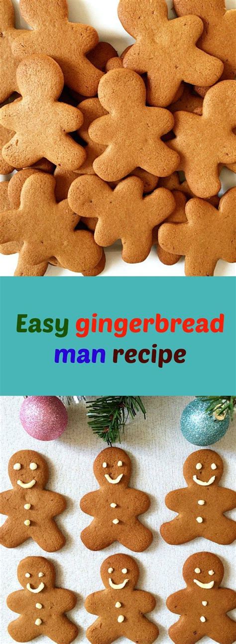 Easy Gingerbread Man Recipe A Fun Way To Get Christmas Ready Little
