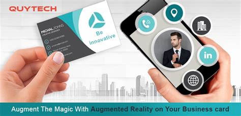 Augmented Reality Business Cards Create An Immersive Business Pitch Quytech Blog