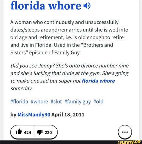 florida whore 49 a woman who continuously and unsuccessfully dates sleeps around remarries until