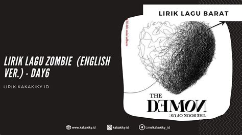 Lirik Lagu Zombie (English ver.) - DAY6 dan Terjemahannya - Kiky Lirik