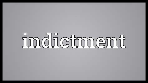 If you say that one thing is an indictment of another thing, you mean that it shows how. Indictment Meaning - YouTube