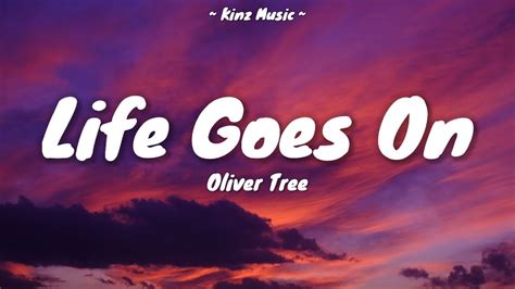Oliver Tree Life Goes On Lyrics Youtube