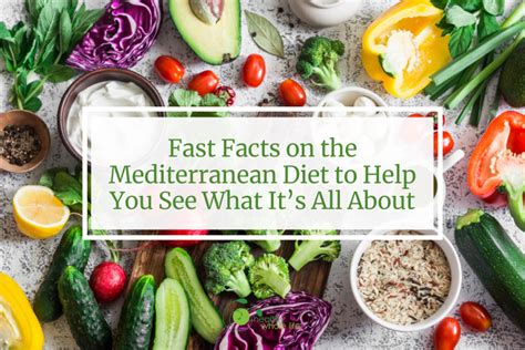 Fast Facts On The Mediterranean Diet To Help You See What Its All