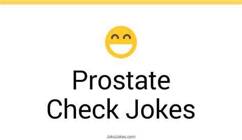20 prostate check jokes and funny puns jokojokes