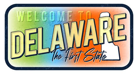 Welcome To Delaware Vintage Rusty Metal Sign Vector Illustration