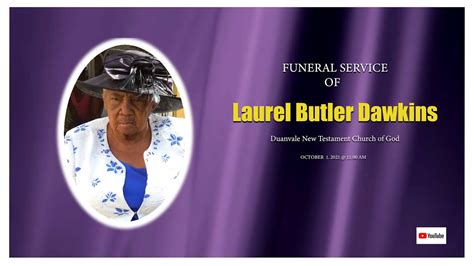 Laurel Dawkins Funeral Service October 1 2021 Youtube