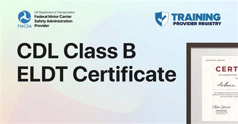 CDl Class B ELDT Certificate ELDT Plus