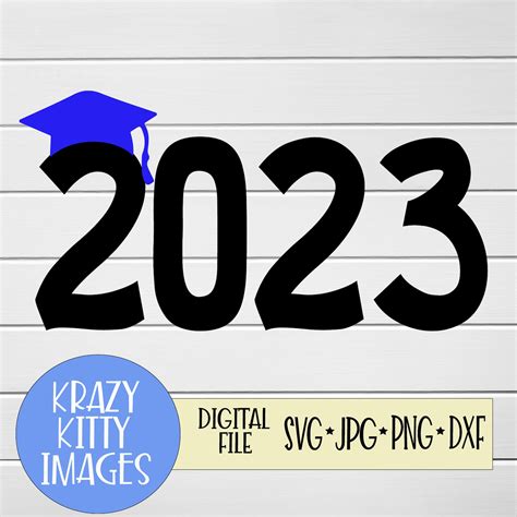 Class Of 2023 Svg Printable Clipart Graduation Class Of Svg Etsy