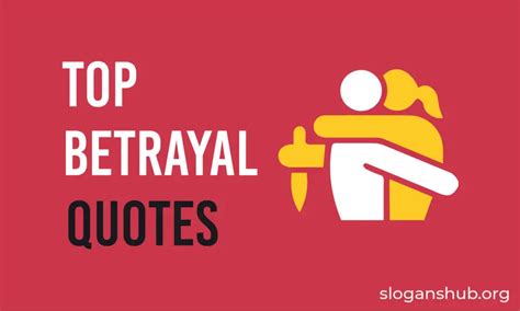 Top Betrayal Quotes Sayings Slogans Hub