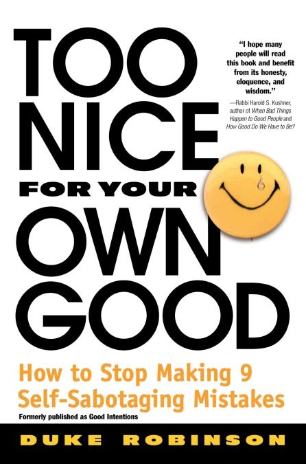 Too Nice For Your Own Good By Duke Robinson Hachette Book Group