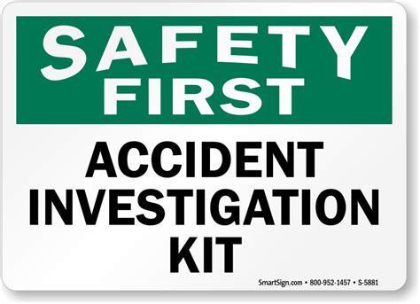 Accident Investigation Kit Osha Safety First Sign Sku S 5881