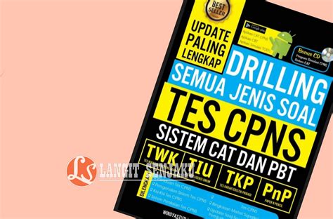 • pengumuman cpns 2021 : Unduh Buku Drilling Semua Jenis Soal CPNS PDF Gratis - Cendekiapedia