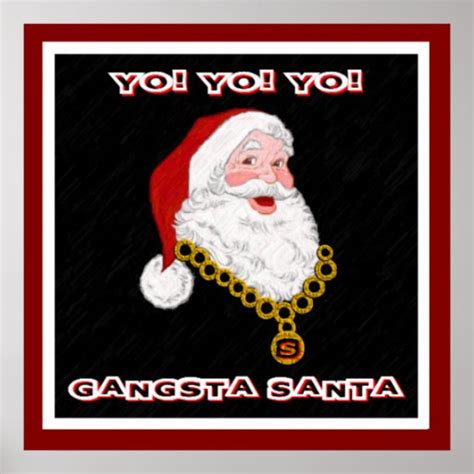 Gangsta Santa Poster Zazzle