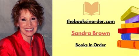Sandra Brown Books In Order Full Series List 2022 23