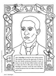 All prints are 8.5 x 11, or average page size. Jan E. Matzeliger coloring sheet (the inventor of the shoe ...