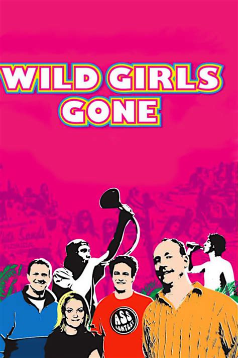 Wild Girls Gone 2007 Filmer Film Nu