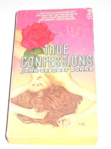 True Confession John Gregory Dunne 9780671819880 Abebooks
